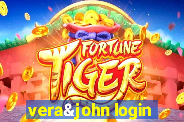 vera&john login